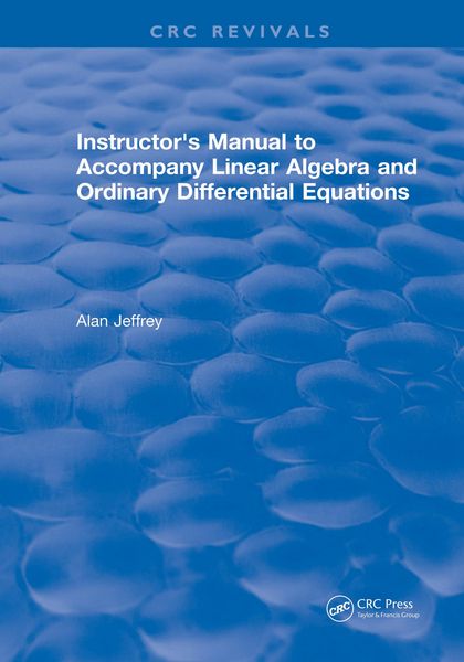 Produktbild: Instructors Manual to Accompany Linear Algebra and Ordinary Differential Equations