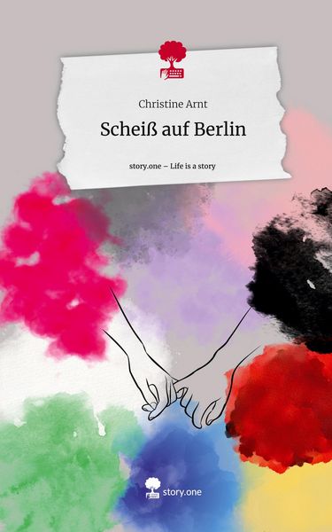 Produktbild: Schei&szlig; auf Berlin. Life is a Story - story.one