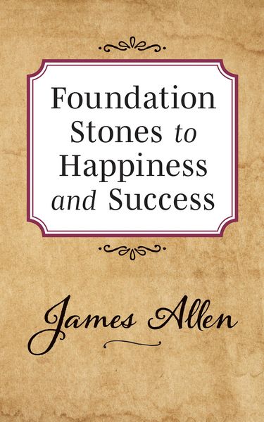 Produktbild: Foundation Stones to Happiness and Success