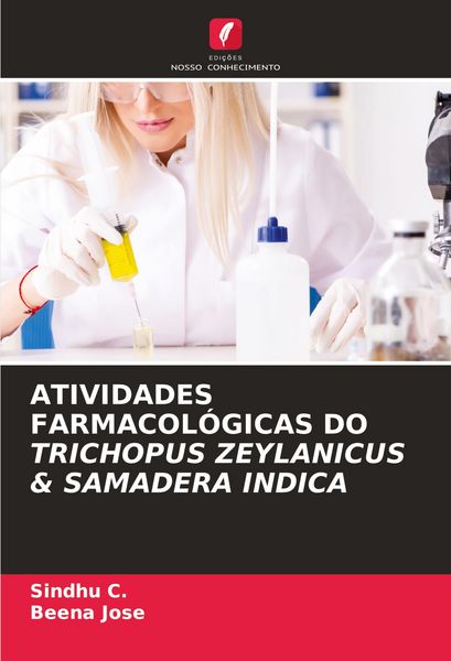 Produktbild: Atividades Farmacol&oacute;gicas Do Trichopus Zeylanicus & Samadera Indica