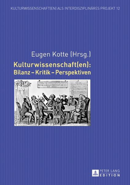 Produktbild: Kulturwissenschaft(en): Bilanz &ndash; Kritik &ndash; Perspektiven