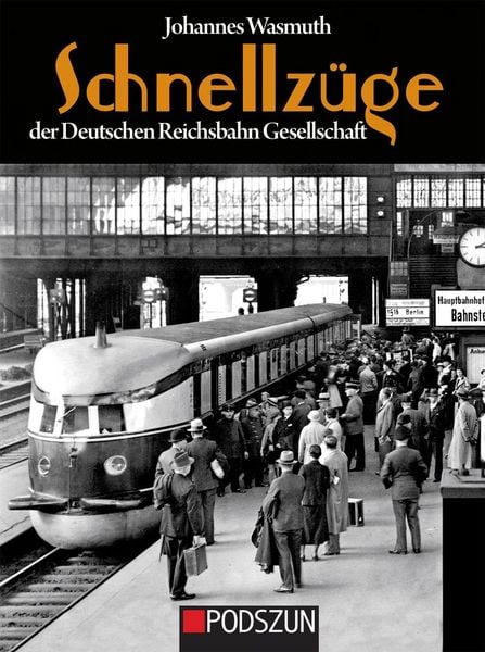 Produktbild: Schnellz&uuml;ge der Deutschen Reichsbahn Gesellschaft