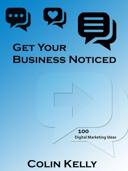Produktbild: Get Your Business Noticed: 100 Digital Marketing Ideas