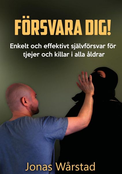 Produktbild: F&ouml;rsvara dig!