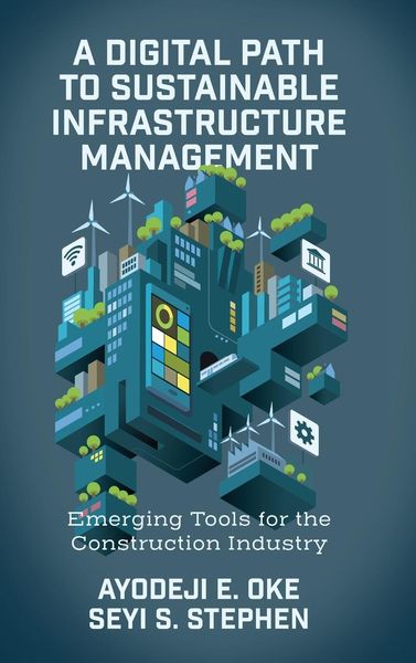 Produktbild: A Digital Path to Sustainable Infrastructure Management