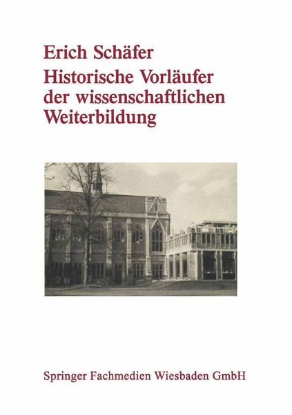 Produktbild: Historische Vorl&auml;ufer der wissenschaftlichen Weiterbildung