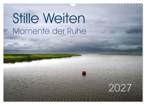 Produktbild: Stille Weiten (Wandkalender 2027 DIN A3 quer), CALVENDO Monatskalender