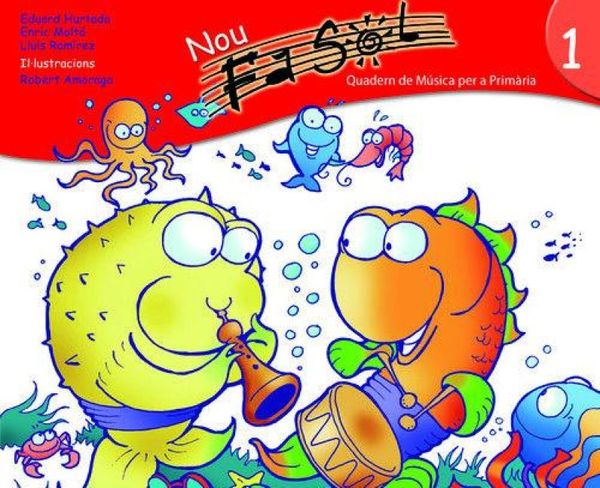 Produktbild: Nou Fa Sol 1: Quadern de m&uacute;sica per a prim&agrave;ria