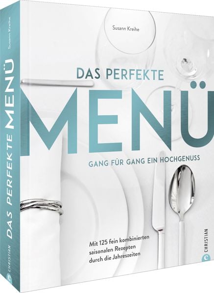 Produktbild: Das perfekte Men&uuml;. Gang f&uuml;r Gang ein Hochgenuss