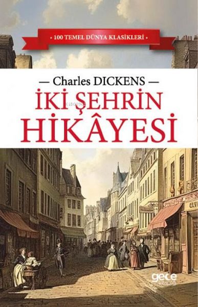 Iki Sehrin Hikayesi, Taschenbuch von Charles Dickens, Gece Kitapligi Yayinlari, 9786254259234