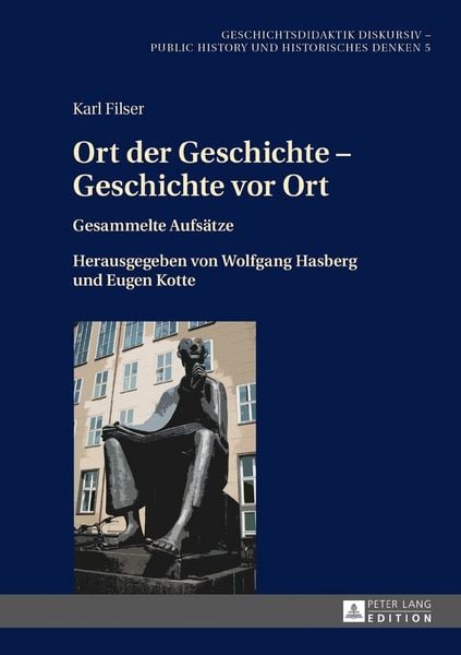 Produktbild: Ort der Geschichte &ndash; Geschichte vor Ort