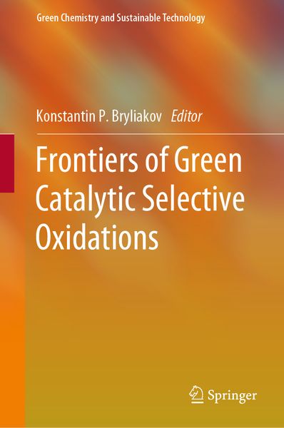 Produktbild: Frontiers of Green Catalytic Selective Oxidations