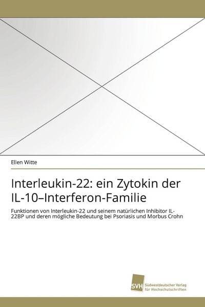 Produktbild: Interleukin-22: ein Zytokin der IL-10-Interferon-Familie