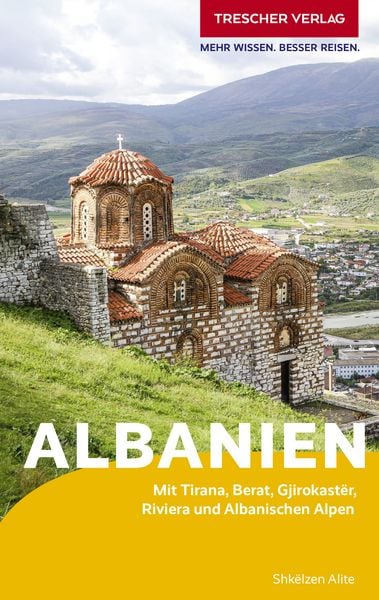 TRESCHER Reiseführer Albanien, Taschenbuch von Shkëlzen Alite, Trescher, 9783897948457