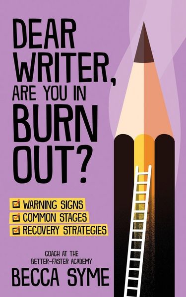 Produktbild: Dear Writer, Are You In Burnout?