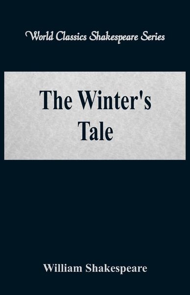 Produktbild: The Winter's Tale (World Classics Shakespeare Series)