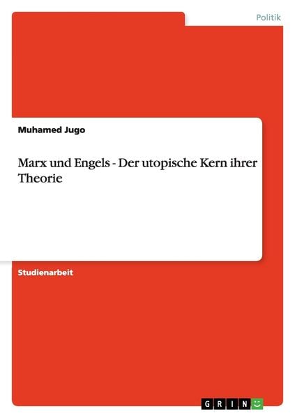 Produktbild: Marx und Engels - Der utopische Kern ihrer Theorie