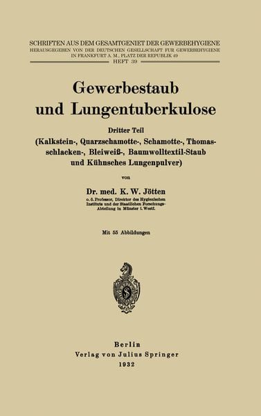 Produktbild: Gewerbestaub und Lungentuberkulose