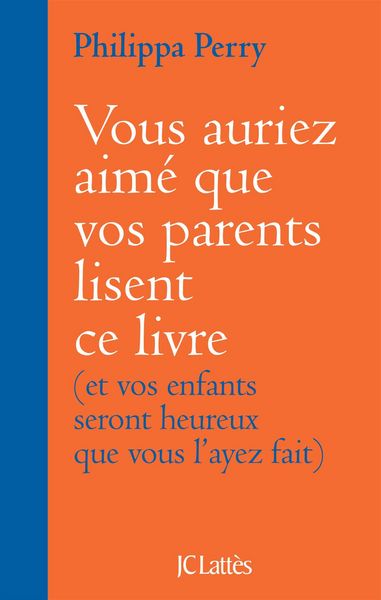 Produktbild: Vous auriez aim&eacute; que vos parents lisent ce livre
