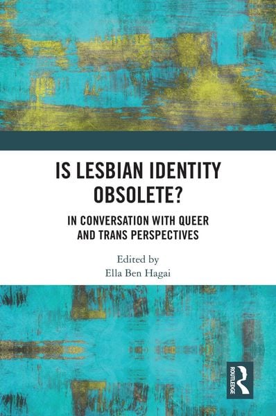 Produktbild: Is lesbian Identity Obsolete?