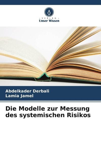 Produktbild: Die Modelle zur Messung des systemischen Risikos