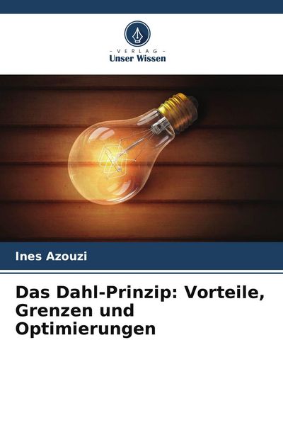 Produktbild: Das Dahl-Prinzip: Vorteile, Grenzen und Optimierungen