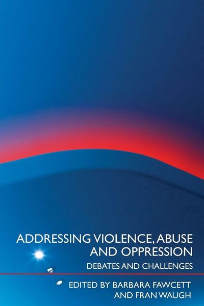 Produktbild: Addressing Violence, Abuse and Oppression