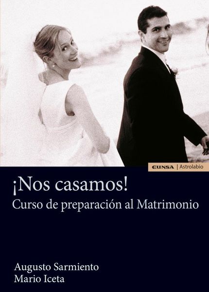 Produktbild: &iexcl;Nos casamos! : curso de preparaci&oacute;n al matrimonio