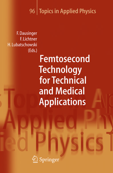 Produktbild: Femtosecond Technology for Technical and Medical Applications