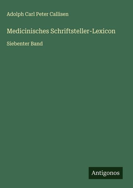 Produktbild: Medicinisches Schriftsteller-Lexicon