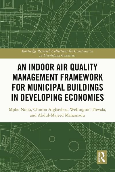 Produktbild: Indoor Air Quality Management Framework for Municipal Buildings in Developing Economies
