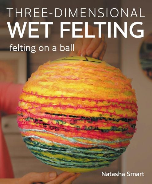 Produktbild: Three-dimensional Wet Felting