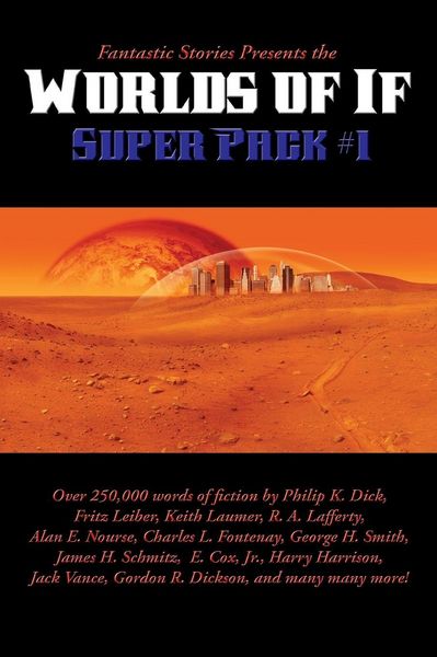 Produktbild: Fantastic Stories Presents the Worlds of If Super Pack #1 - A Positronic Book