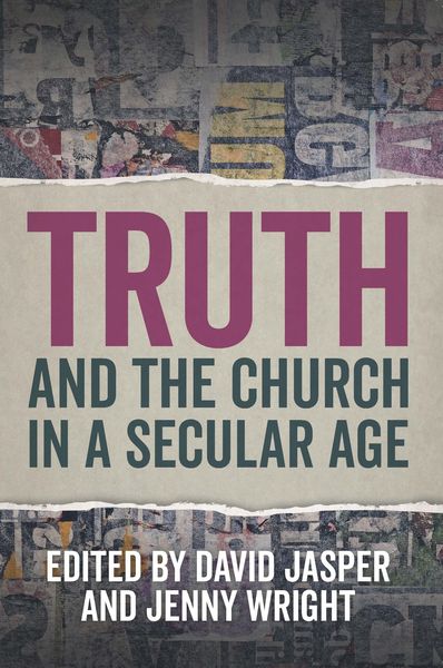 Produktbild: Truth and the Church in a Secular Age