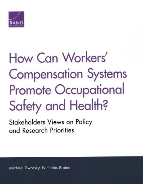 Produktbild: How Can Workers' Compensation Systems Promote Occupational Safety and Health?