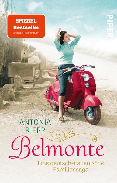 Belmonte, Taschenbuch von Antonia Riepp, Piper Taschenbuch