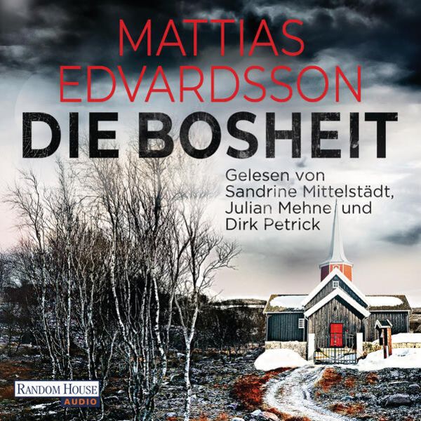 Die Bosheit - Mattias Edvardsson, Audio, 9783837158625