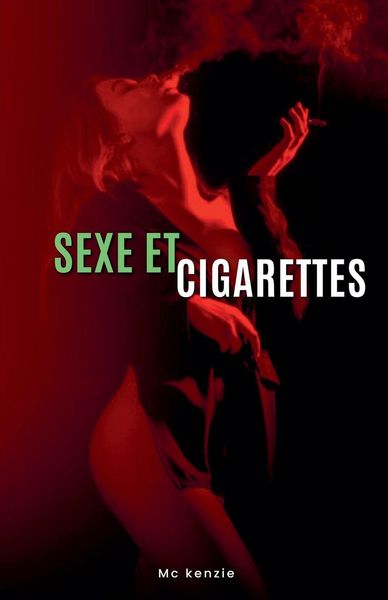 Produktbild: Sexe et Cigarettes