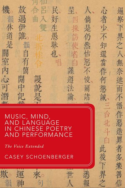 Produktbild: Music, Mind, and Language in Chinese Poetry and Performance