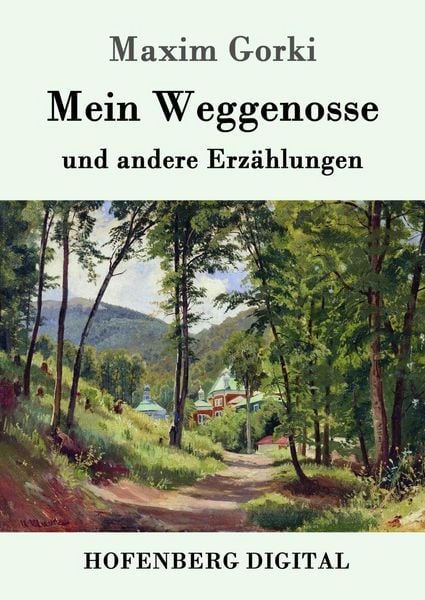 Produktbild: Mein Weggenosse und andere Erz&auml;hlungen