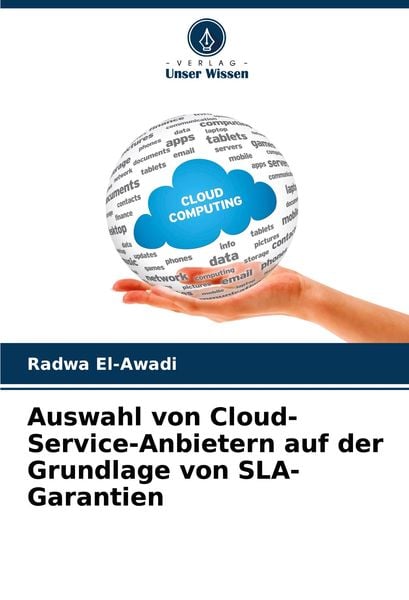 Produktbild: Auswahl von Cloud-Service-Anbietern auf der Grundlage von SLA-Garantien
