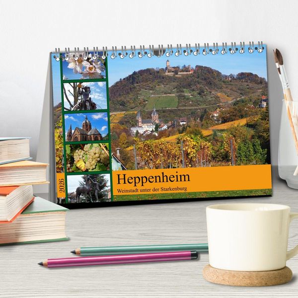Produktbild: Heppenheim - Weinstadt unter der Starkenburg (Tischkalender 2026 DIN A5 quer), CALVENDO Monatskalender