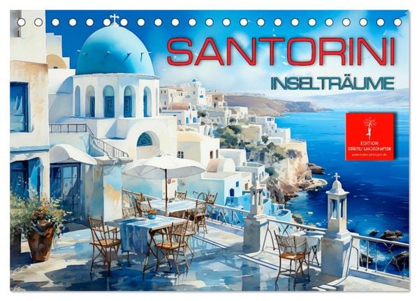 Produktbild: Santorini Inseltr&auml;ume (Tischkalender 2026 DIN A5 quer), CALVENDO Monatskalender