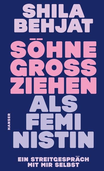 Produktbild: S&ouml;hne gro&szlig;ziehen als Feministin