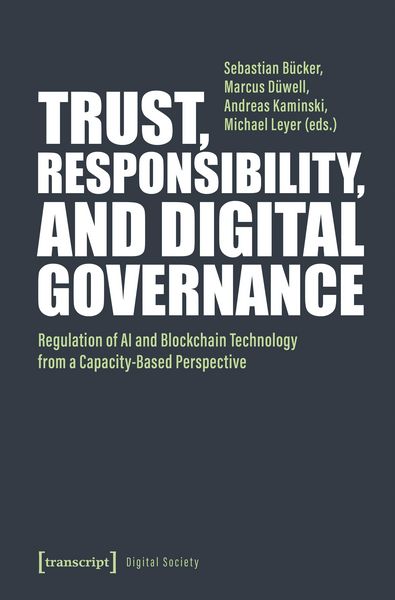 Produktbild: Trust, Responsibility, and Digital Governance