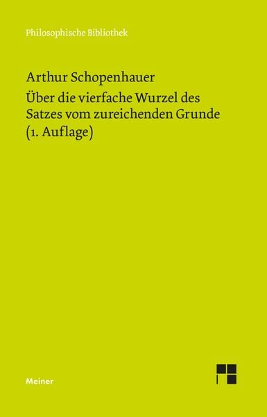 Produktbild: &Uuml;ber die vierfache Wurzel des Satzes vom zureichenden Grunde