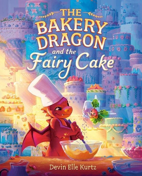 Produktbild: The Bakery Dragon and the Fairy Cake