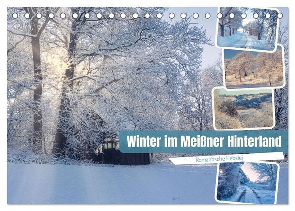 Winter im Meißner Hinterland (Tischkalender 2025 DIN A5 quer), CALVENDO Monatskalender