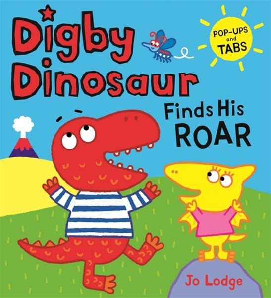 Produktbild: Lodge, J: Digby Dinosaur: Digby Dinosaur Finds His Roar