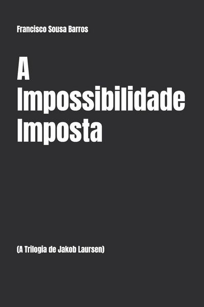 Produktbild: A Impossibilidade Imposta